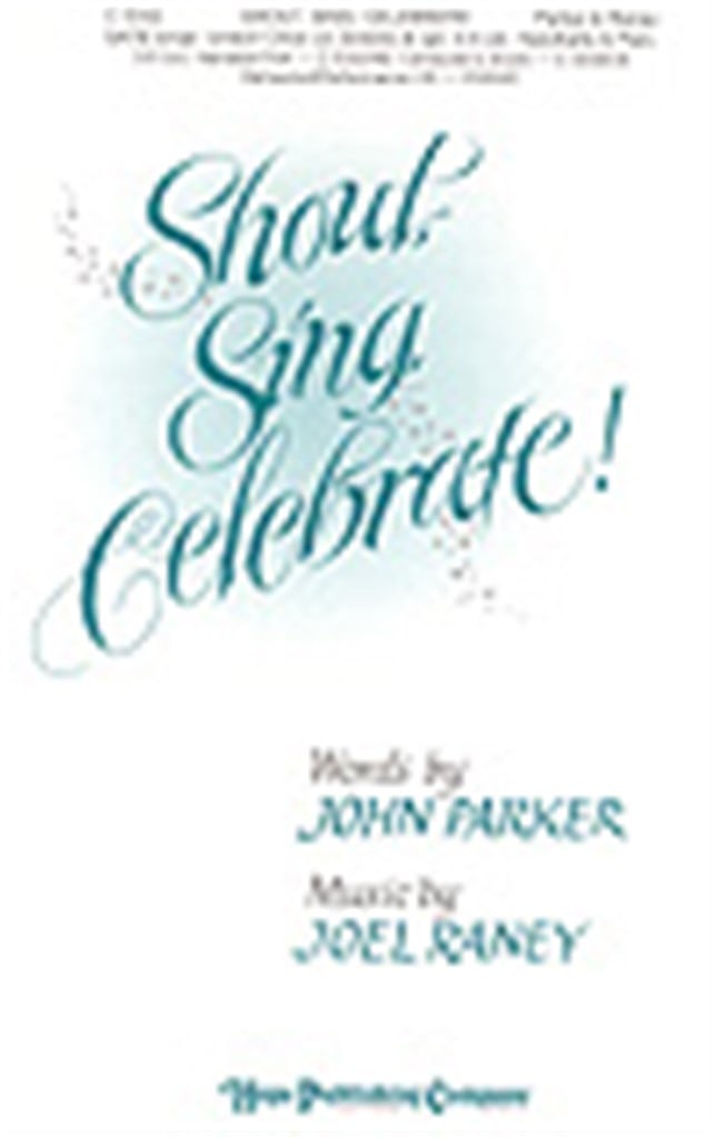 Shout, Sing, Celebrate!
